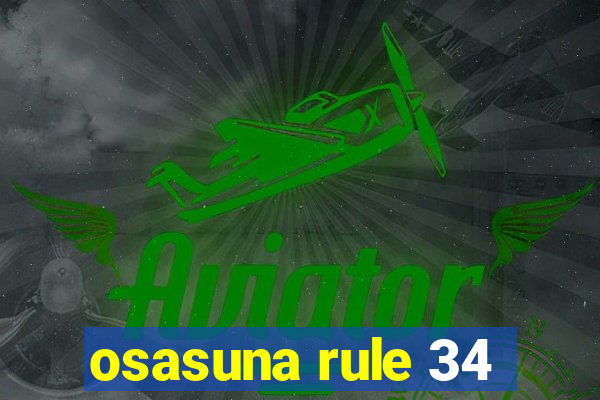 osasuna rule 34